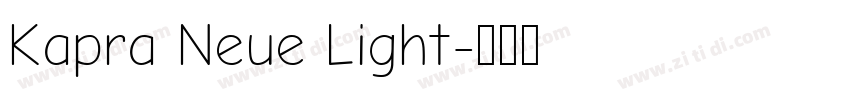 Kapra Neue Light字体转换